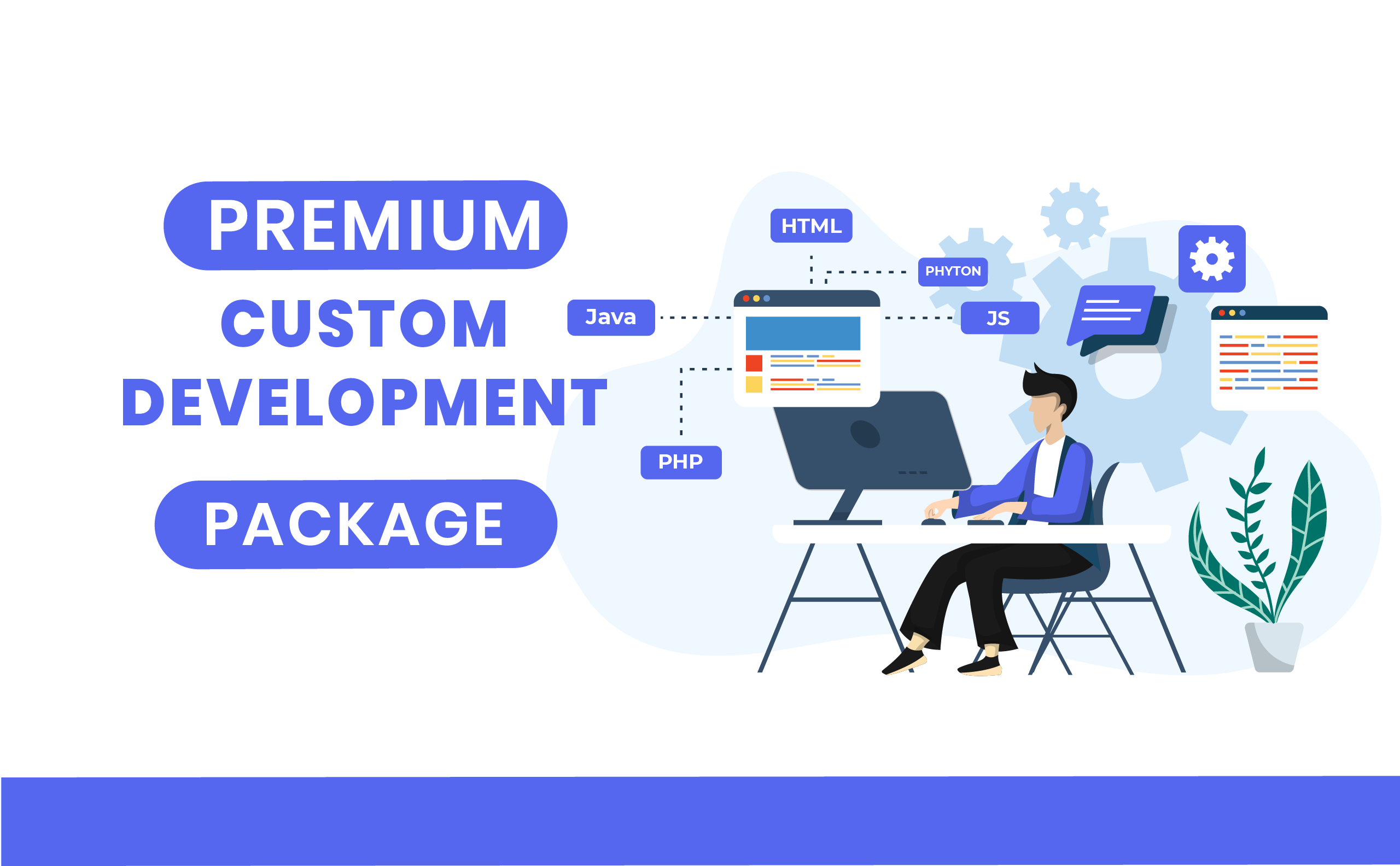 Premium Custom Development Package
